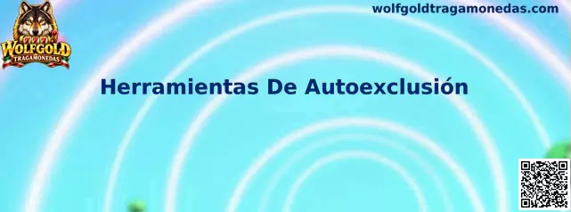 Guía visual sobre herramientas de autoexclusión y juego responsable