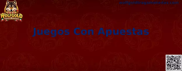 Guía informativa de Wolfgold Tragamonedas sobre Juegos Con Apuestas