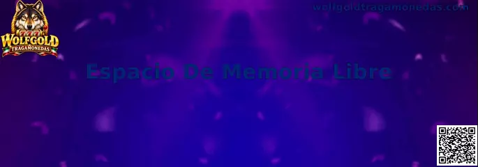 Guía de espacio de memoria libre para Wolfgold Tragamonedas en celular
