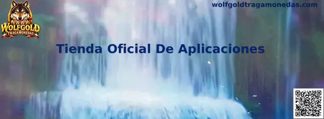 Guía de Tienda Oficial De Aplicaciones para Wolfgold Tragamonedas