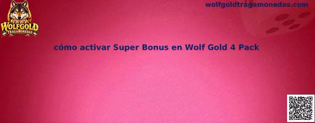Imagen introductoria de Wolf Gold 4 Pack para reconocer los símbolos y comprender la activación del Super Bonus