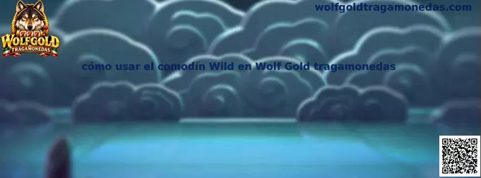 Imagen ilustrativa de la guía para identificar y comprender el comodín Wild en Wolf Gold tragamonedas