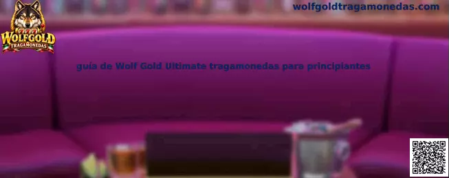 Imagen introductoria de la guía de Wolf Gold Ultimate tragamonedas para principiantes